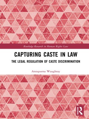 cover image of Capturing Caste in Law